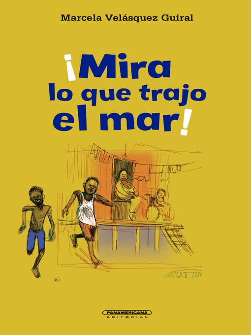 Title details for ¡Mira lo que trajo el mar! by Marcela Velásquez Guiral - Wait list